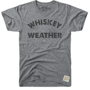 Whiskey Weather Tri-Blend Tee